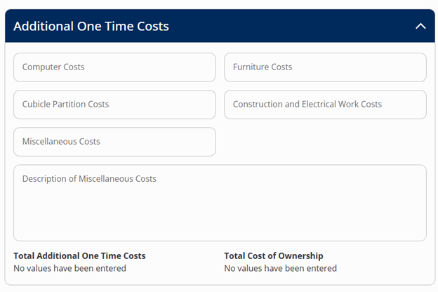 Additional One Time Costs with fill in boxes for computer costs, furniture costs, cubicle partition costs, construction and electrical work costs, miscellaneous costs, and description of costs
