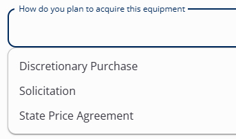 Plan to Acquire Equipment with drop down including discretionary purchase, solicitation, and state price agreement