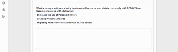 What printing practices are being implemented by you or your division to comply with DPA/OIT Lean Recommendations including eliminating the use of Personal Printers, creating printer standards, and migrating print to more cost effective shared devices