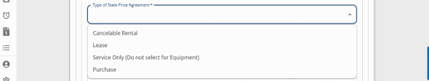 Type of State Price Agreement with drop down including cancelable rental, lease, service only (do not select for equipment), and purchase